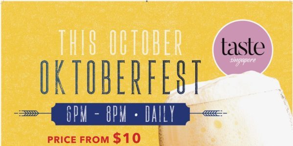 Taste Singapore Oktoberfest FREE-Flow Beer Promotion 10-31 Oct 2019 | Why Not Deals 1 & Promotions