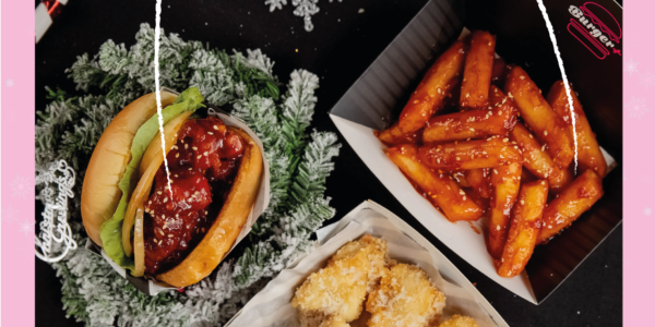 Burger+ Singapore Celebrates Christmas with $3 Off Tteokgangjeong Promotion ends 20 Jan 2020 | Why Not Deals 1 & Promotions