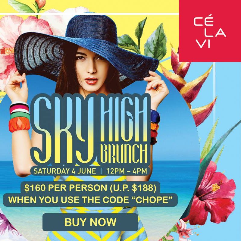 CÉ LA VI Singapore Sky High Brunch at $160 instead of $180 4 Jun 2016