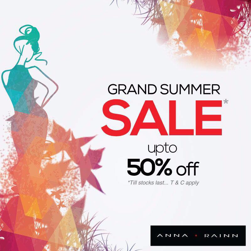 Anna Rainn Grand Summer Sale Singapore Promotion ends 31 Jul 2016