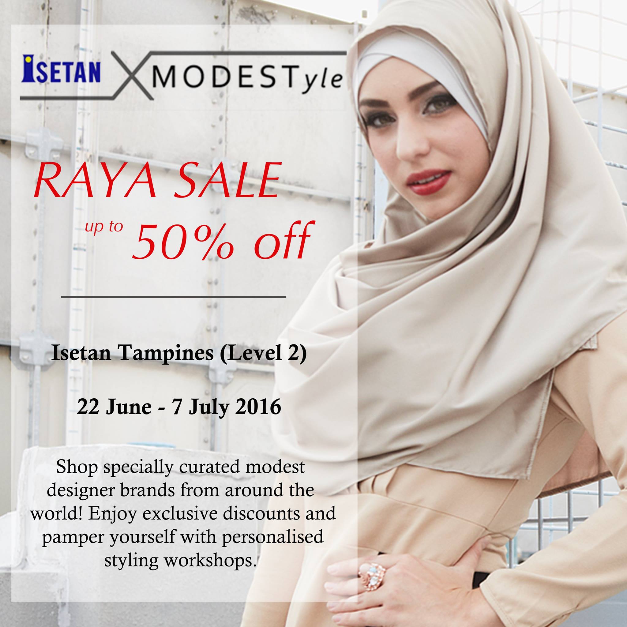 MODESTyle Raya Sale Singapore Promotion 22 Jun to 7 Jul 2016