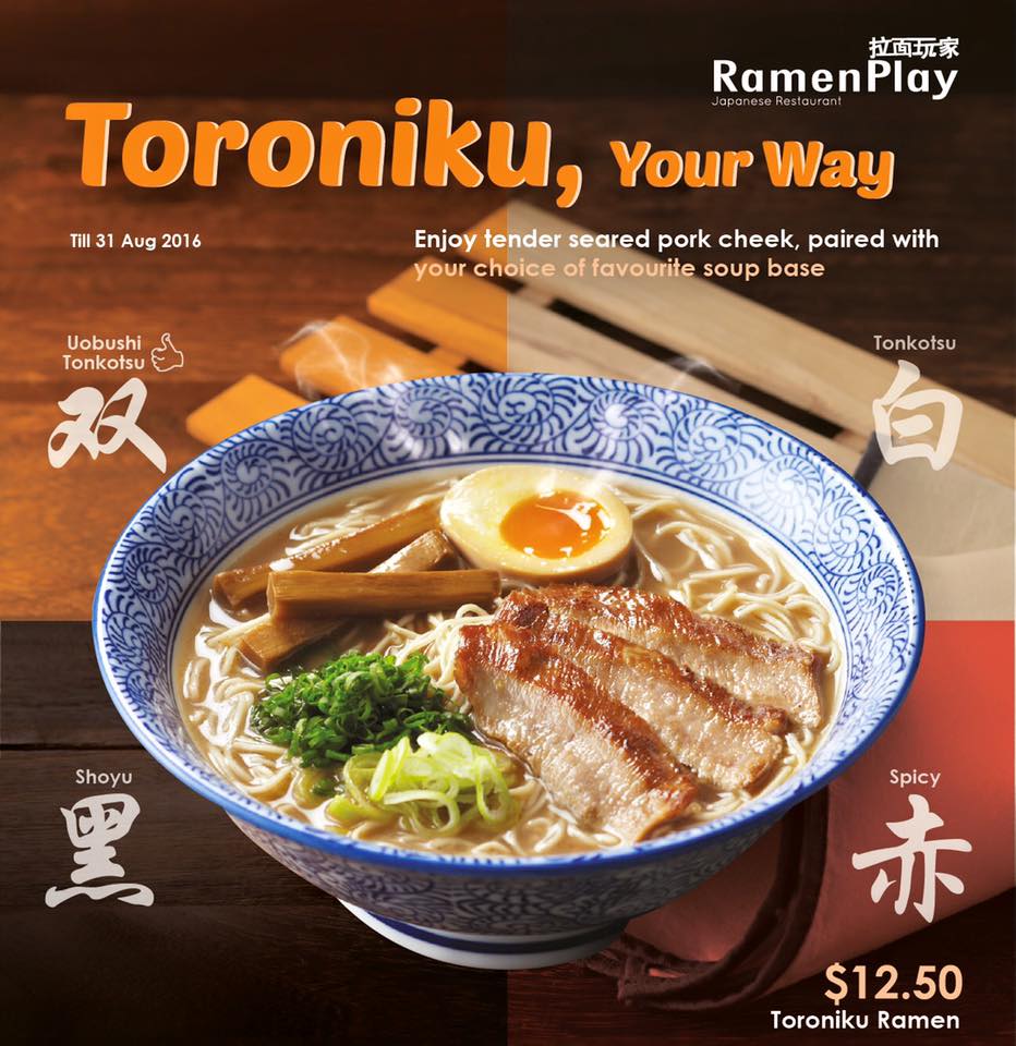 RamenPlay Toroniku Singapore Promotion ends 31 Aug 2016