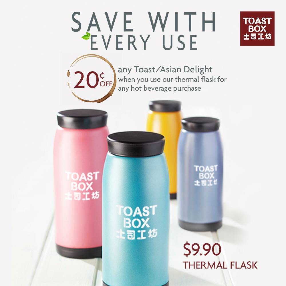 Toast Box $0.20 Off by Filling Toast Box Thermal Flask Singapore Promotion