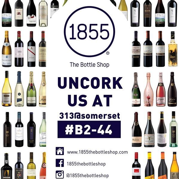 1855 The Bottle Shop Singapore 313@somerset Opening Promotion 18 Aug to 2 Sep 2016