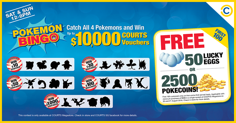 Courts Singapore Pokemon GO BINGO Contest Win Up to $10,000 Courts Voucher 20 to 21 Aug 2016 | Why Not Deals