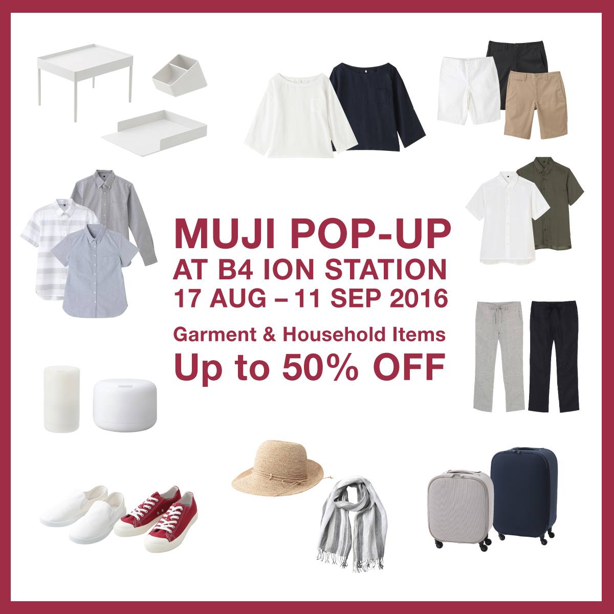 MUJI Singapore Pop-up B4 ION Station Up to 50% Off 17 Aug to 11 Sep 2016