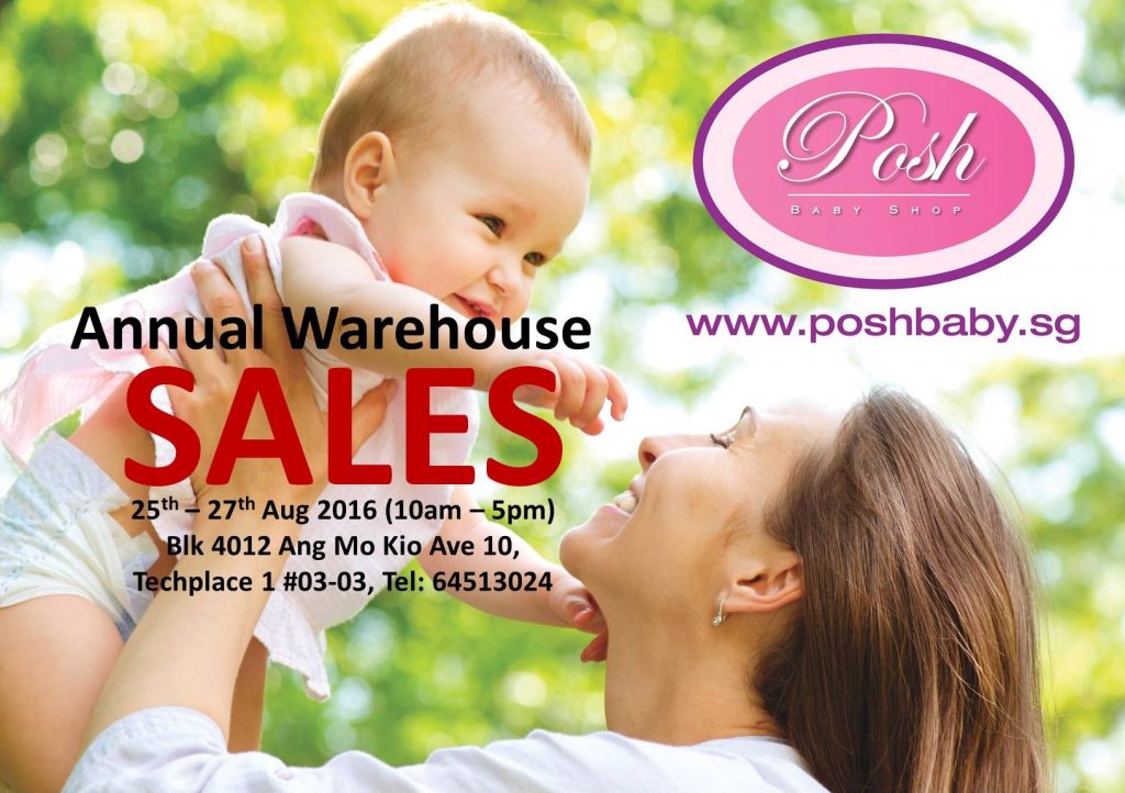Posh Baby Shop Singapore Annual Warehouse Sale Promotion 25 to 27 Aug 2016 | Why Not Deals