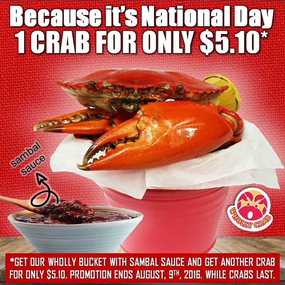 Wholly Crab Singapore 1 Crab for $5.10 National Day Promotion ends 9 Aug 2016
