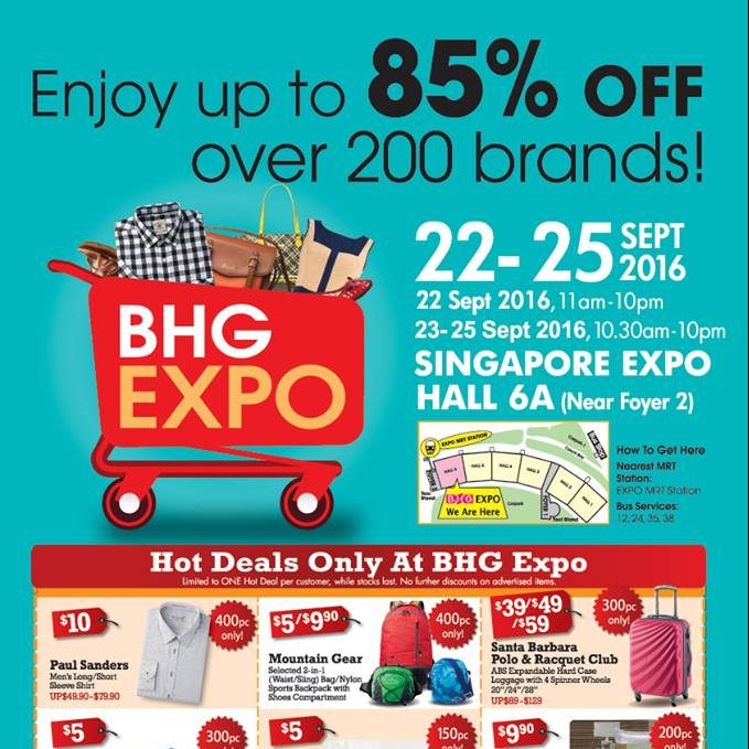 BHG EXPO Singapore Up to 85% Off Promotion 22 to 25 Sep 2016