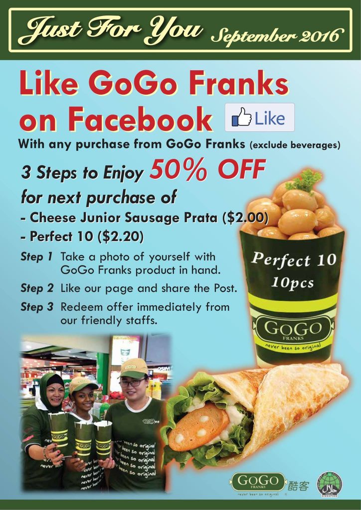 GoGo Franks Singapore 3 Steps to Enjoy 50% Off Promotion ends 30 Sep 2016 | Why Not Deals