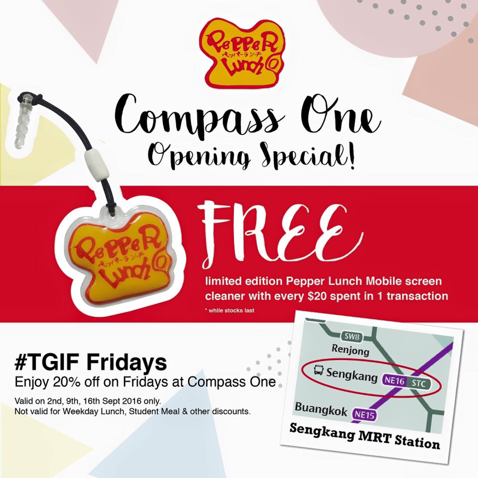 Pepper Lunch Singapore Compass One Opening Special 20% Off on Fridays Promotion ends 16 Sep 2016