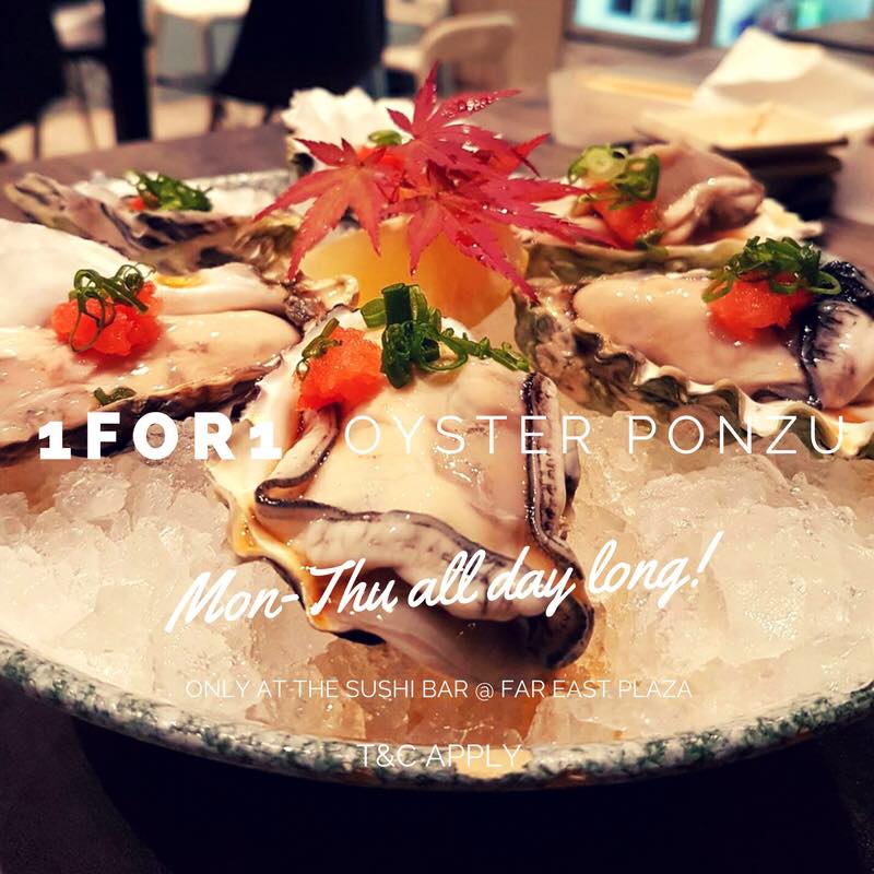 The Sushi Bar Singapore Mon-Thur 1-for-1 Oyster Ponzu Promotion ends 30 Sep 2016