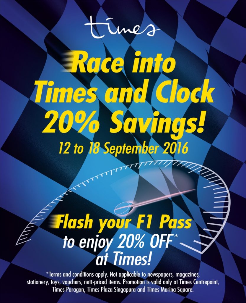 Times Bookstores Singapore Flash F1 Pass & Get 20% Off Promotion 12 to 18 Sep 2016 | Why Not Deals