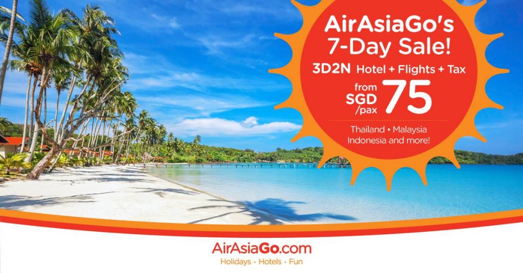 AirAsiaGo Singapore 7-Day Sale 3D2N From SGD 75 Onwards Promotion 3 - 9 Oct 2016 | Why Not Deals 1