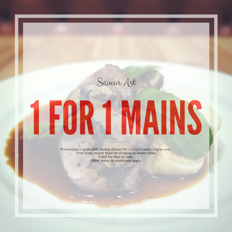 Saveur Singapore Saveur Art at ION Orchard 1-for-1 Mains Promotion | Why Not Deals