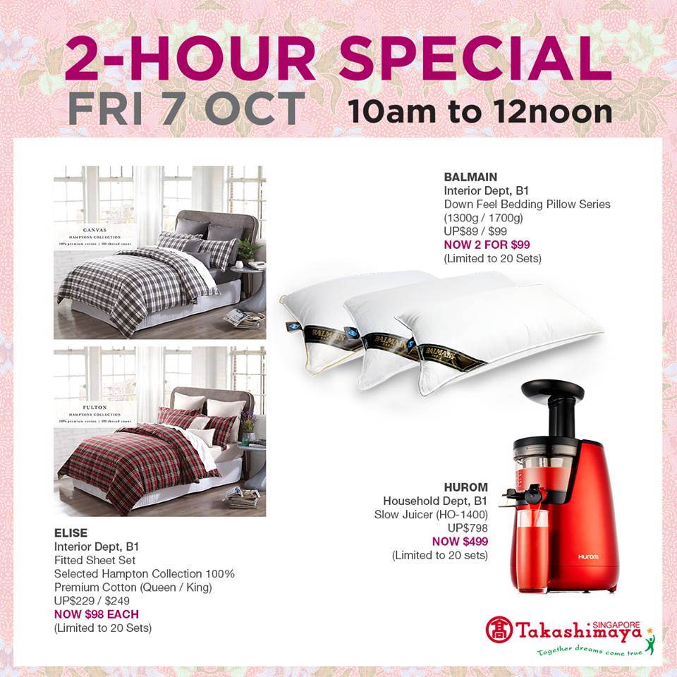 Takashimaya Singapore 2-Hour Special Promotion 6 - 7 Oct 2016 | Why Not Deals 5