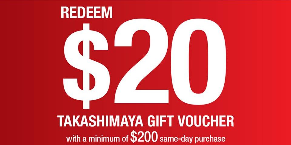 Takashimaya Singapore DBS Cardholders Redeem $20 Gift Voucher Promotion 21-22 Oct 2016