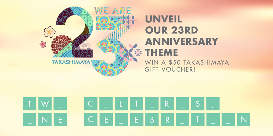 Takashimaya Singapore Guess 23rd Anniversary Theme Contest ends 25 Oct 2016
