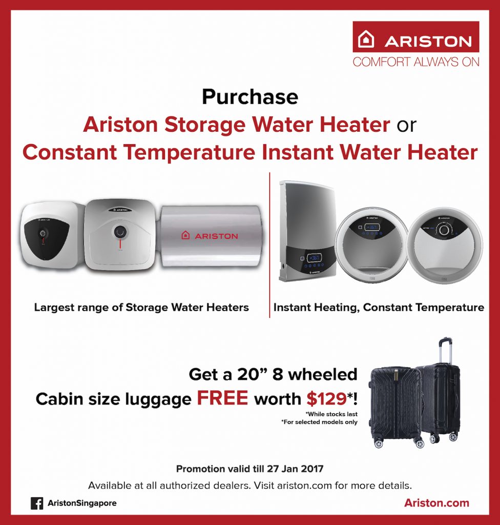 Ariston Singapore Purchase Ariston Water Heater & Get FREE Luggage Promotion ends 27 Jan 2017 | Why Not Deals