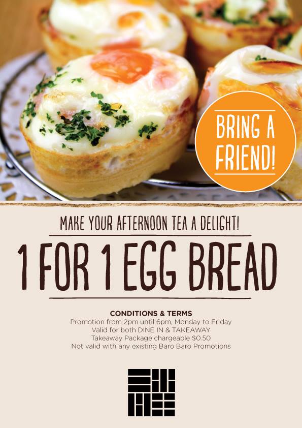 Baro Baro Singapore Bring a Friend 1-for-1 Egg Bread Promotion Mon to Fri 2-6pm | Why Not Deals