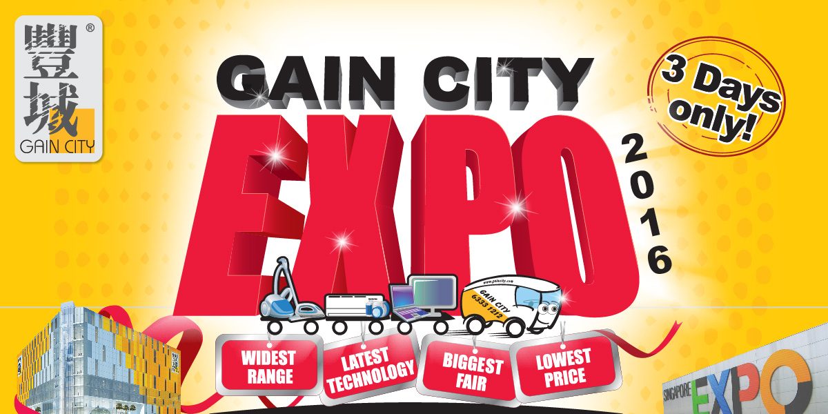 Gain City EXPO Singapore @ Sungei Kadut & Singapore EXPO Hall 5B Promotion 2-4 Dec 2016