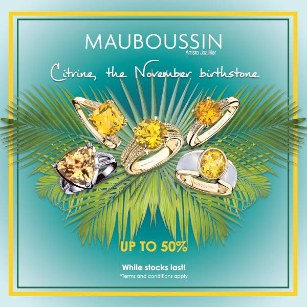Mauboussin Singapore Citrine the November Birthstone Promotion ends 27 Nov 2016 | Why Not Deals