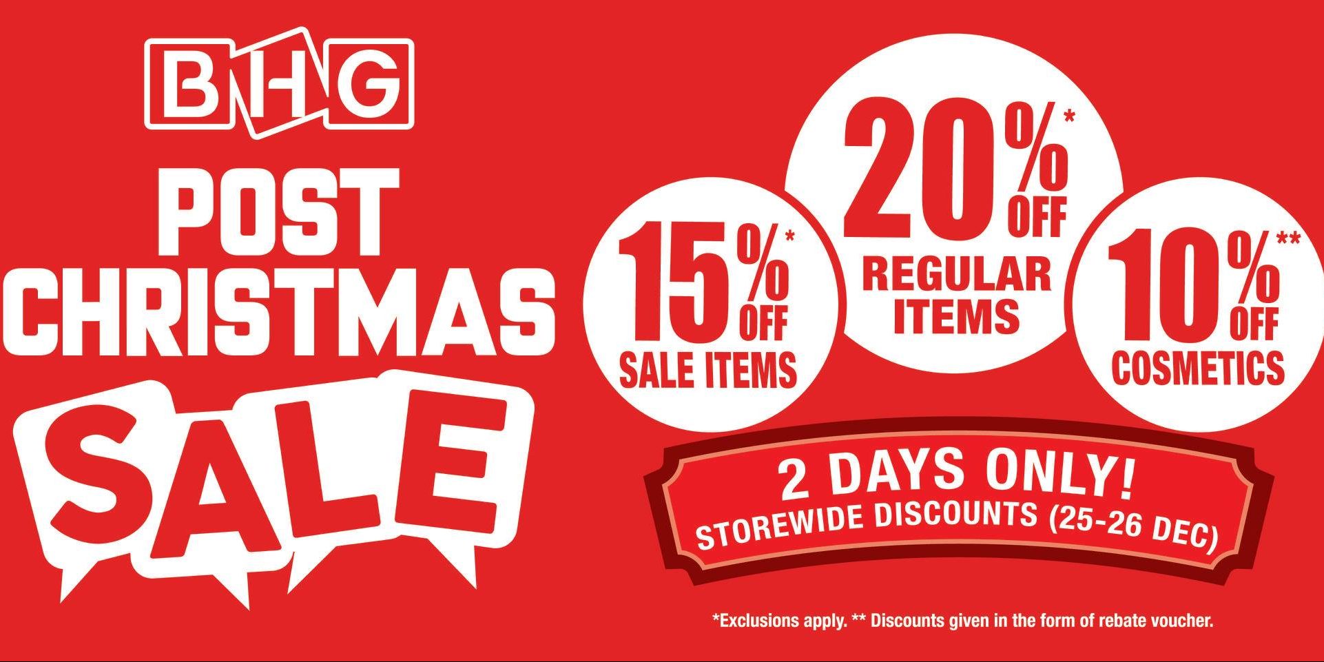 BHG Singapore Post Christmas Sale Up to 20% Off Promotion 25-26 Dec 2016