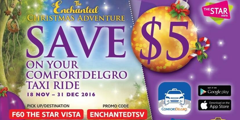 ComfortDelGro Singapore The Enchanted Christmas Adventure $5 Off Promotion 18 Nov – 31 Dec 2016