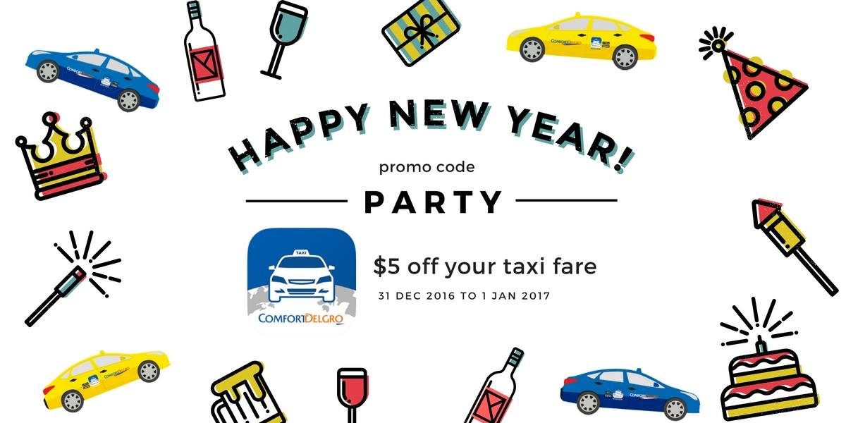 ComfortDelGro Taxi Singapore Happy New Year $5 Off Taxi Fare Promotion 31 Dec 2016 – 1 Jan 2017