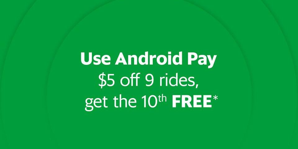 Grab Singapore Use Android Pay & Get $5 Off 9 Rides & 10th FREE Promotion ends 1 Jan 2017