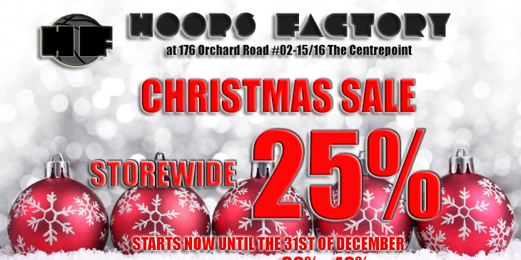 Hoops Factory Singapore Christmas Sale Storewide 25% Off Promotion ends 31 Dec 2016