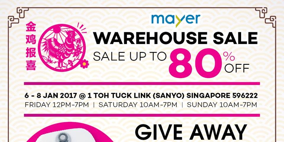 Mayer Singapore Warehouse Sale Up to 80% Off Promotion 6-8 Jan 2017