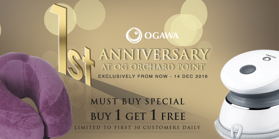 OG Singapore OGAWA 1st Anniversary Buy 1 Get 1 FREE Promotion ends 14 Dec 2016