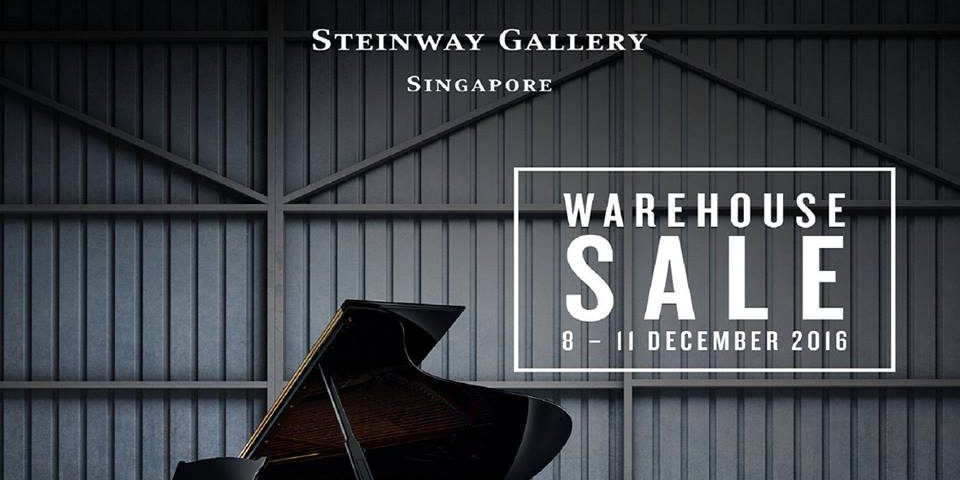 Steinway Gallery Singapore Warehouse Sale Up to 60% Off Promotion 8-11 Dec 2016