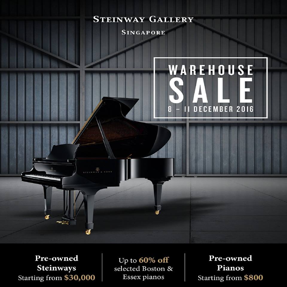 Steinway Gallery Singapore Warehouse Sale Up to 60% Off Promotion 8-11 Dec 2016 | Why Not Deals