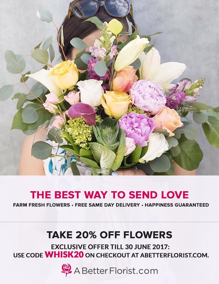 Whisk & Paddle Singapore 20% Off Flowers from A Better Florist Promotion ends 30 Jun 2017 | Why Not Deals