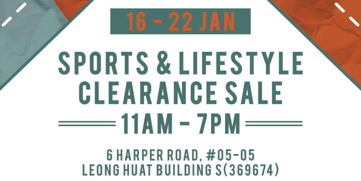 Sports & Lifestyle Clearance Sale at Tai Seng Promotion from 16-22 Jan 2017