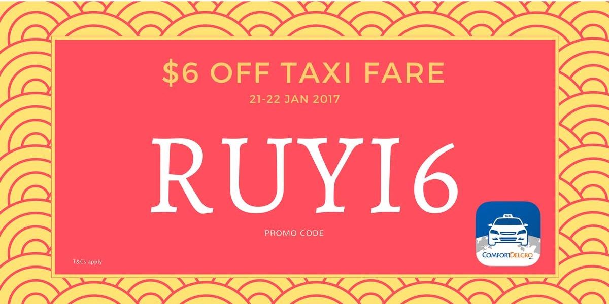 ComfortDelGro Taxi Singapore $6 Off Promotion 21-22 Jan 2017