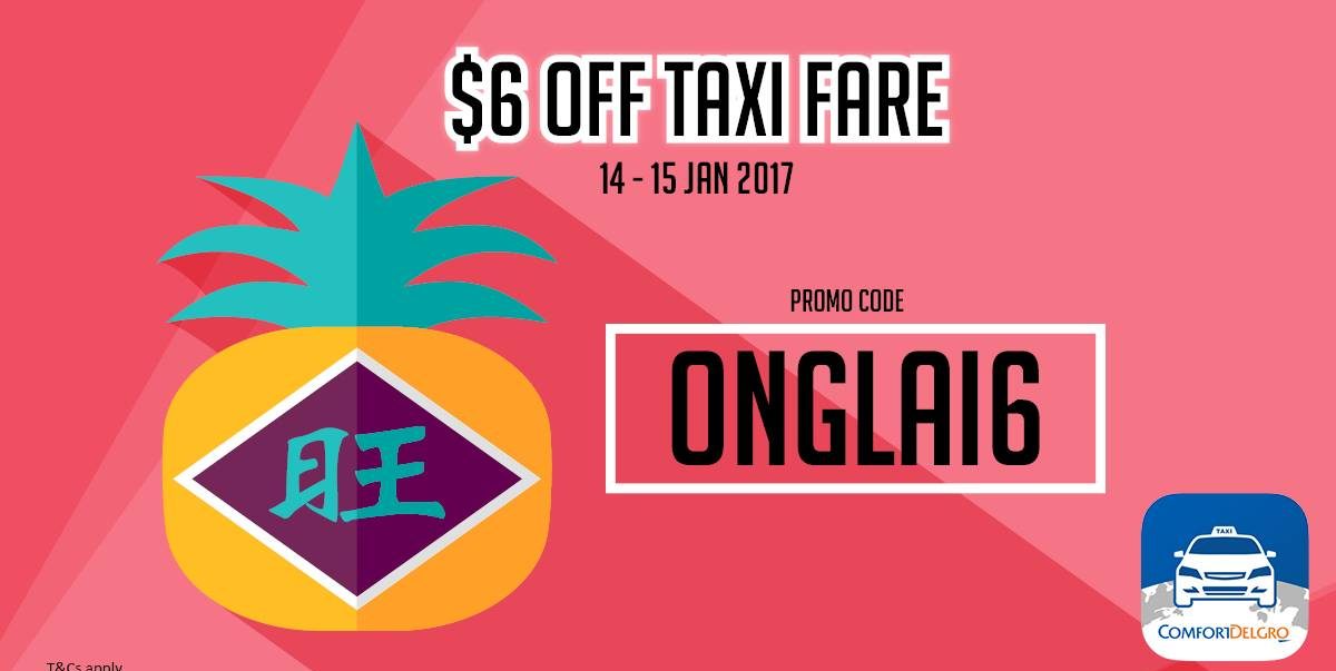 ComfortDelGro Taxi Singapore Lunar New Year $6 Off Taxi Fare Promotion 14-15 Jan 2017