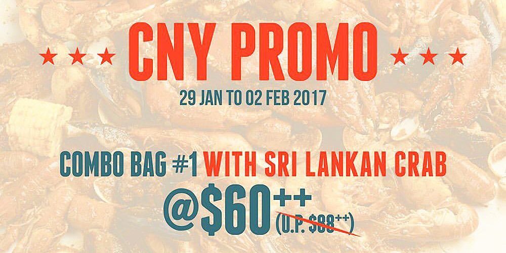 Dancing Crab Singapore CNY Promo Sri Lankan Combo Bags at $60 Promotion 29 Jan – 02 Feb 2017