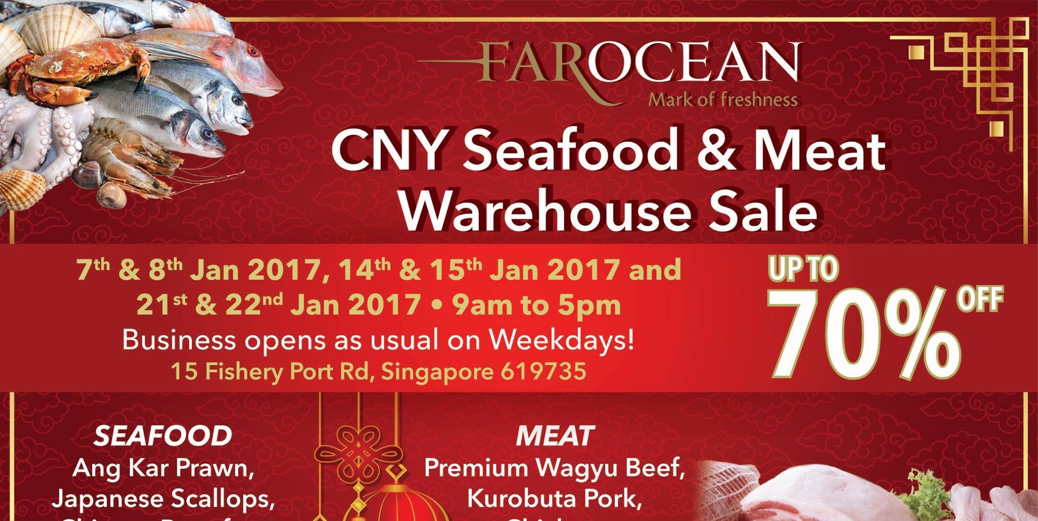 Farocean Singapore CNY Seafood & Meat Warehouse Sale Up to 70% Off Promotion 7-22 Jan 2017