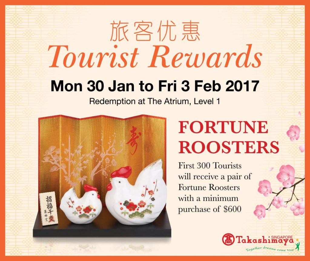 Takashimaya Singapore Lunar New Year Tourist Rewards Promotion 30 Jan - 3 Feb 2017 | Why Not Deals