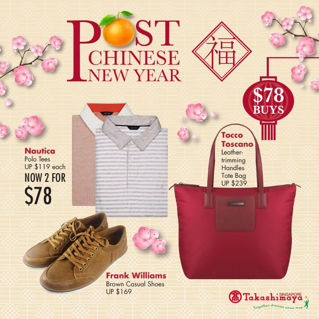 Takashimaya Singapore Post Chinese New Year Sale Up to 70% Off Promotion ends 19 Feb 2017 | Why Not Deals 1