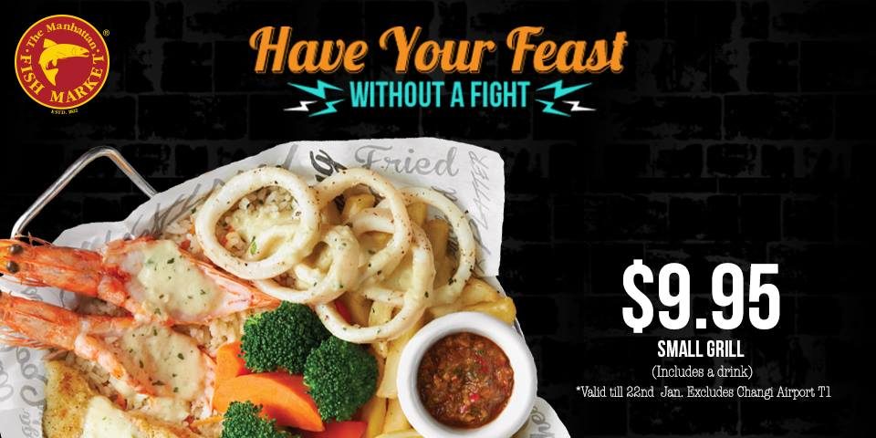 The Manhattan Fish MARKET Singapore $9.95 Small Grill Set Promotion ends 22 Jan 2017
