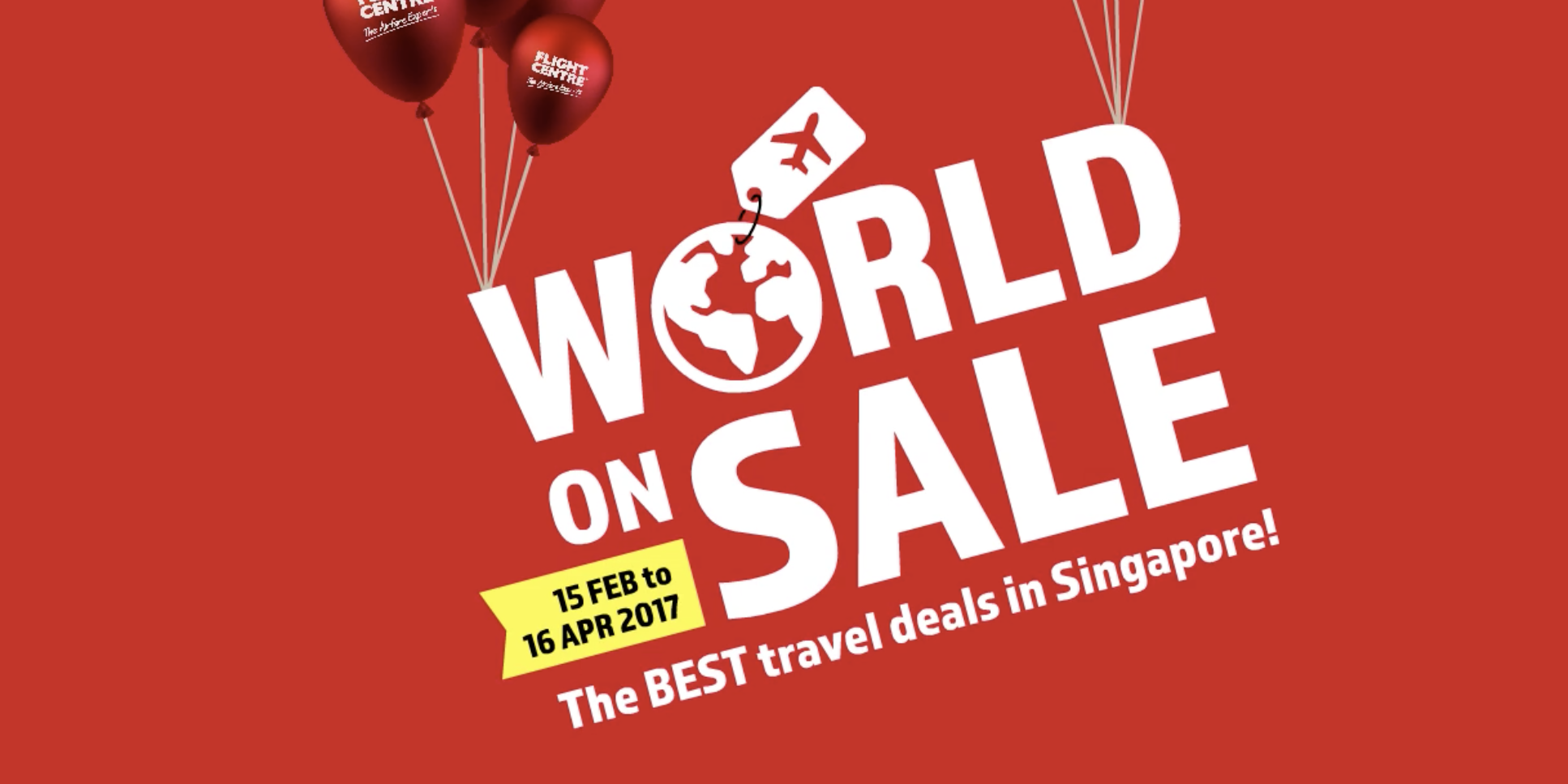 Flight Centre Singapore World on Sale Up to 50% Off Promotion 15 Feb – 16 Apr 2017