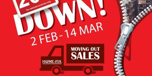 Home-Fix Singapore Moving Out Sales Up to 20% Off Promotion 2 Feb – 14 Mar 2017