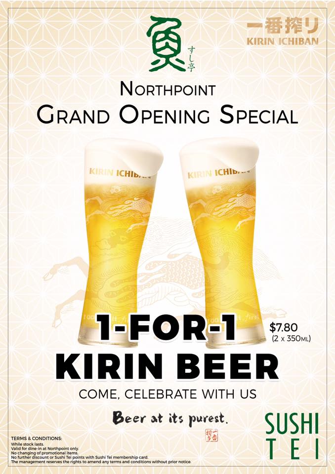 Sushi Tei Singapore Northpoint Grand Opening Special 1-for-1 Kirin Beer While Stocks Lasts | Why Not Deals
