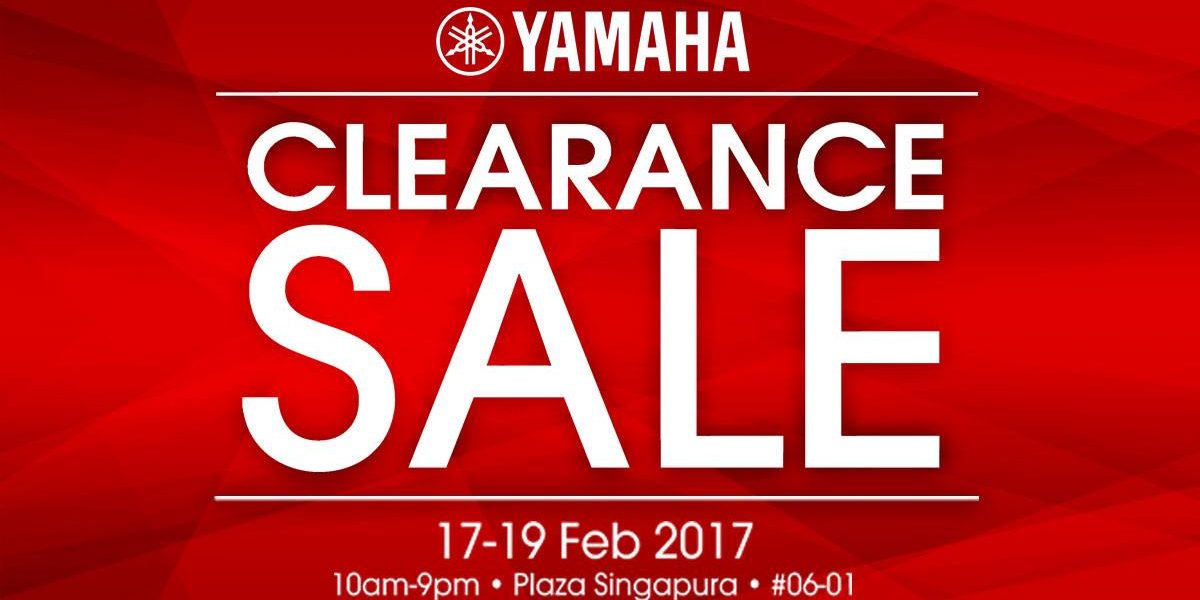Yamaha Music Singapore Clearance Sale Up to 80% Off Promotion 17-19 Feb 2017