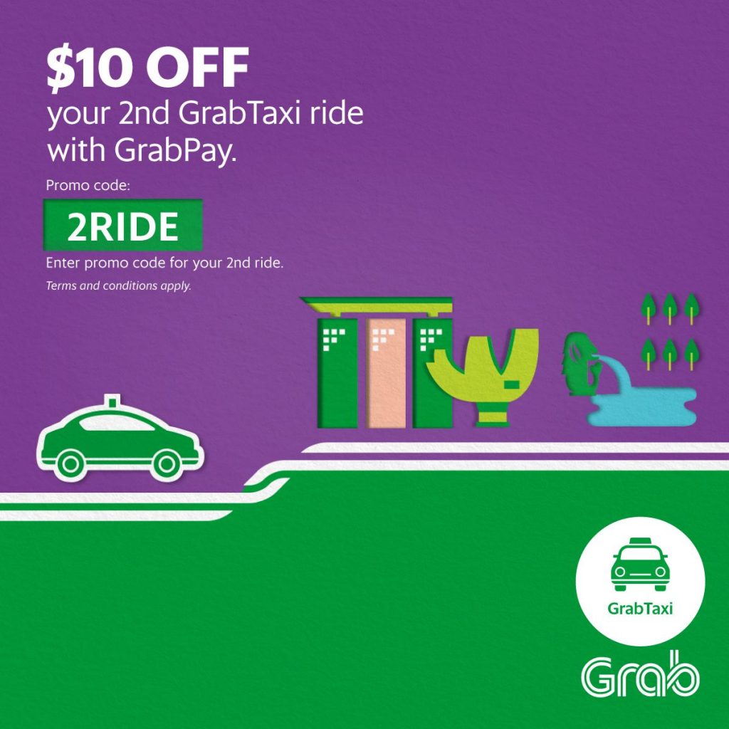 Grab Singapore $10 Off 2nd GrabTaxi Ride with GrabPay Promotion 4-12 Mar 2017 | Why Not Deals