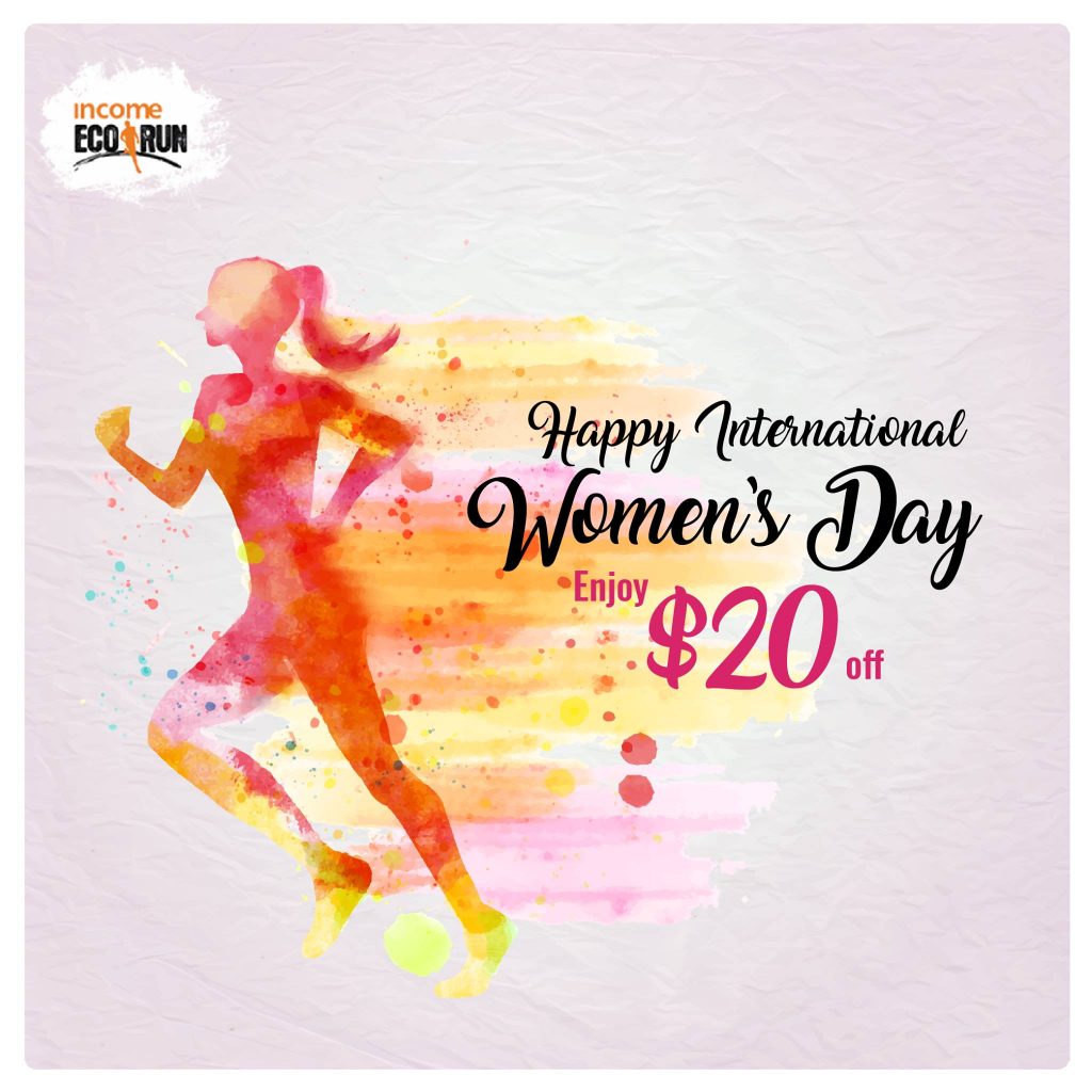 Income Eco Run Singapore Women's Day $20 Off Promotion ends 8 Mar 2017 | Why Not Deals